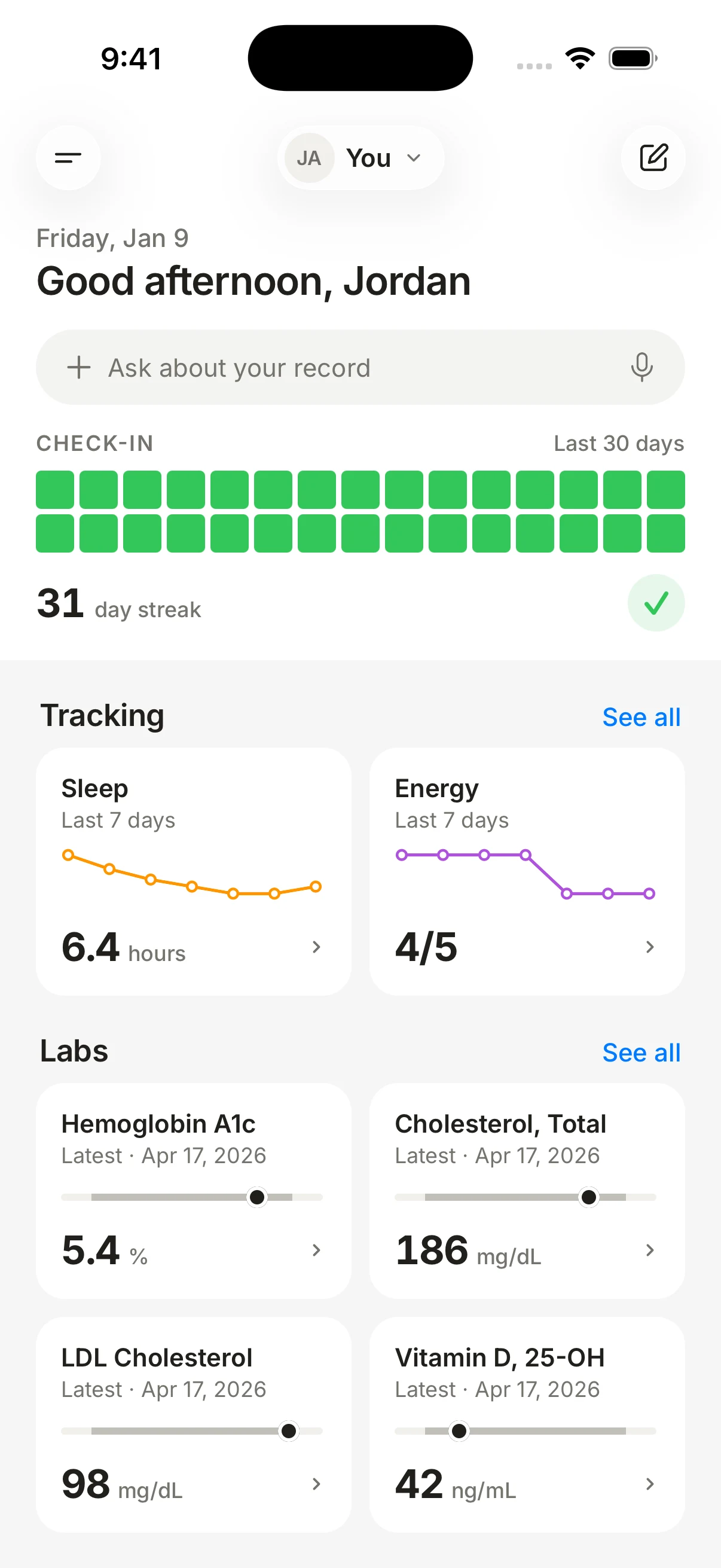 The Superlife home screen. A 31 day check-in streak, sleep and energy for the last 7 days, and four recent labs.